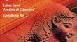 Florent Schmitt : Suites orchestrales d'Antoine et Cléopâtre et symphonie n°2 CHANDOS