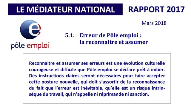 "Reconnaître et assumer" : extrait du dernier rapport du médiateur national de Pôle emploi sur l'année 2017.