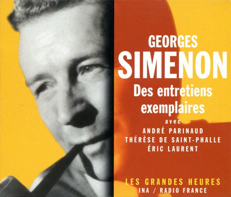 Georges Simenon. Des entretiens exemplaires.