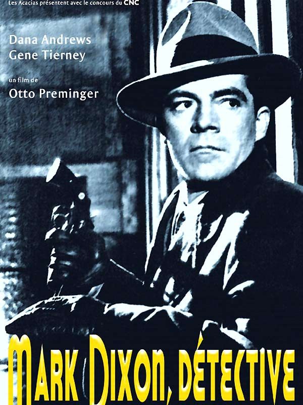 Mark Dixon, Détective de Otto Preminger