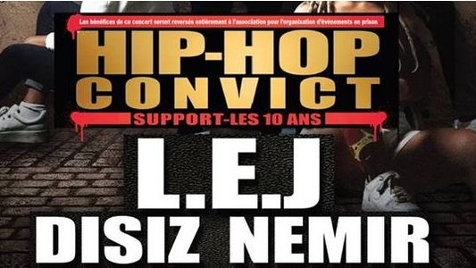 Vient fêtere le 10ème anniversaire de Hip Hop Convict