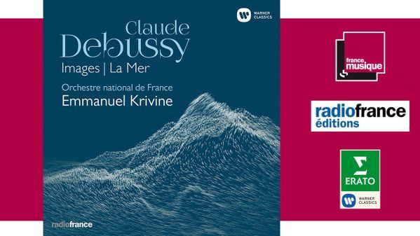 Claude Debussy : Images | La Mer, par l'ONF, sous la direction d'Emmanuel Krivine