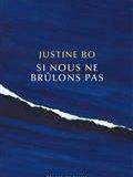 Si nous ne brûlons pas