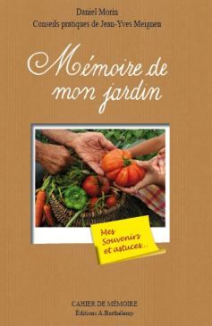 Mémoire de mon jardin