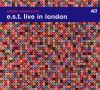 Live in London