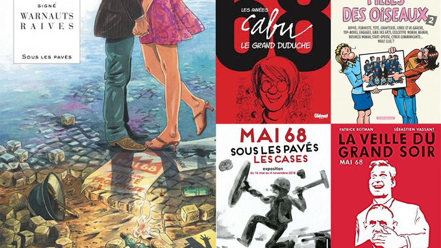 Couvertures de "Sous les pavés", "Filles des oiseaux", "La veille du grand soir", Les années Cabu, le grand Duduche" et affiche de Mai 68, sous les pavés, les cases à la CIBD