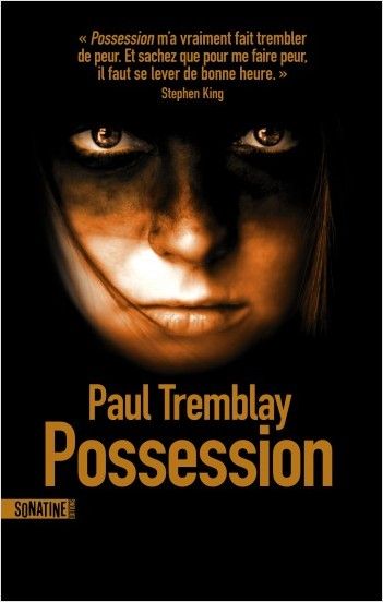 Possession, Paul Tremblay