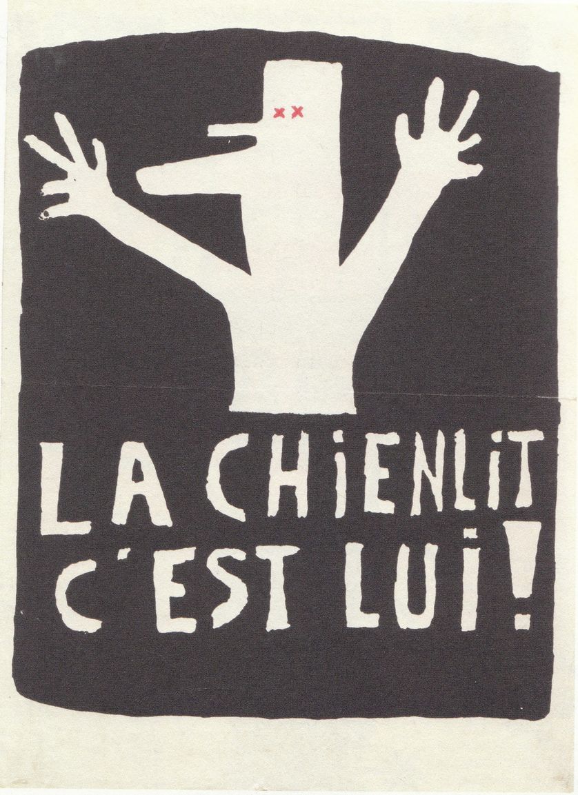 La Chienlit c'est lui !