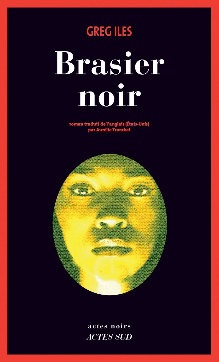 Braiser noir, Greg Iles