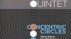 « Concentric Circles »