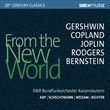 Georges Gershwin From the New World SWR MUSIC