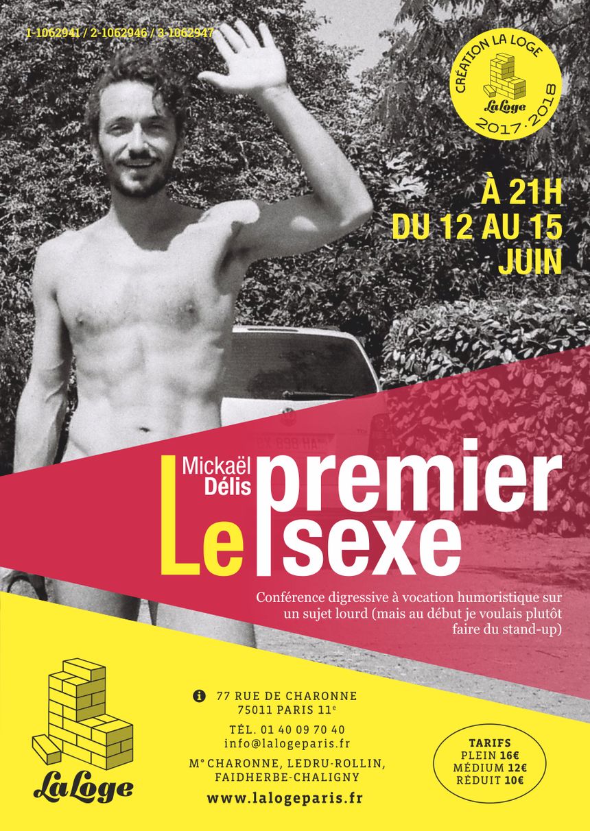 "Le premier sexe" sera crée le 12 juin à La Loge (Paris)