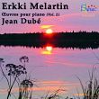 Erkki Melartin : Oeuvres pour piano Vol 2 SYRIUS