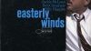 Easterly Winds