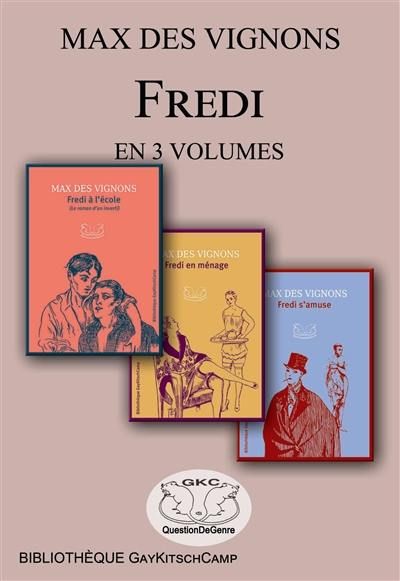 Coffret Fredi, Max Des Vignons