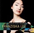 Jean Françaix Franziska Lee : L'heure exquise CAPRICCIO