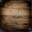 Rääts Part et Gorecki : Kaleidoscopic APARTE