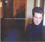 Bertand Chamayou Mendelssohn