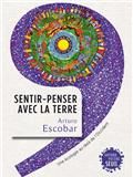 Sentir-penser avec la terre