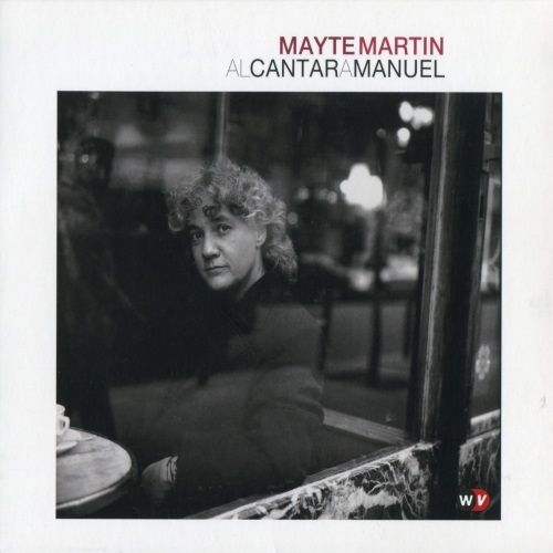 Mayte Martin / Al cantar a Manuel