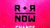 R+R=NOW - Change of Tone