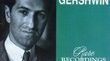 Gershwin performs Gershwin MUSICMASTERS