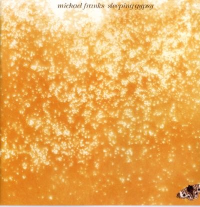 Michael Franks, « Antonio’s Song (The Rainbow) » dans son album Sleeping Gipsy
