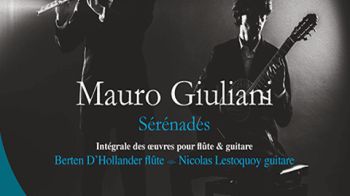 Mauro Giuliani Berten D'Hollander, flûte Nicolas Lestoquoy, guitare