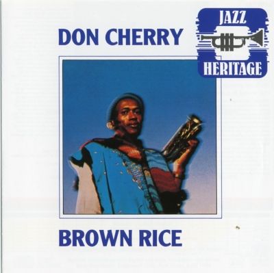 Don Cherry, « Degi-Degi », dans son album Brown Rice