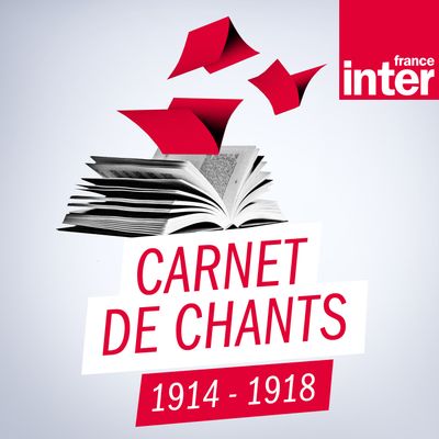 Illustration podcast pour "Carnet de chants 1914 - 1918"