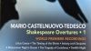 Mario Castelnuovo-Tedesco : Shakespeare ouvertures