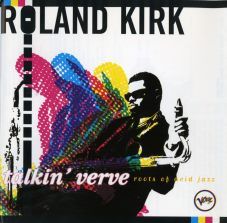 Roland Kirk - Talkin' Verve Roots of Acid Jazz / VERVE