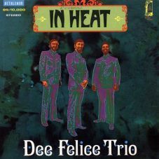 Dee Felice Trio - In heat (1969) BETHLEHEM