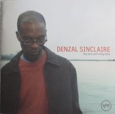 Denzal Sinclaire - My one and only love (2006)