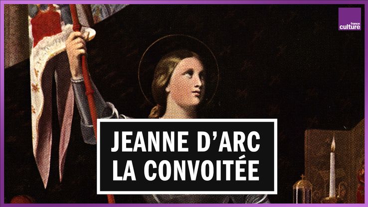 Jeanne d'Arc et ses multiples tentatives de récupération politique