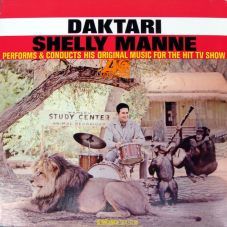 Shelly Manne perfoms and conducts his oroginal music for the Hit TV Show (1967) / ATLANTIC