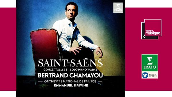 Bertrand Chamayou - Saint-Saëns : Concertos pour piano & oeuvres pour piano seul avec l'ONF, direction Emmanuel Krivine