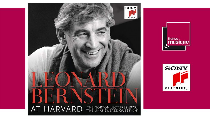 Leonard Bernstein - The Harvard Lectures