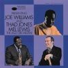 Presenting Joe Williams and Thad Jones/Mel Lewis, the Jazz Orchestra