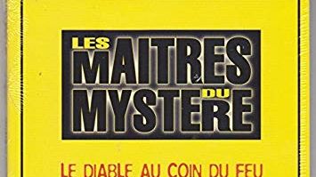 CD Les maîtres du mystère - Le diable au coin du feu - Jean Chatenet