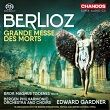 Berlioz : Grande Messe des morts, Op. 5, CHANDOS