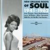 New Orleans Roots of Soul 1941-1962