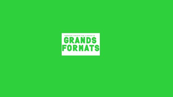 Grands Formats