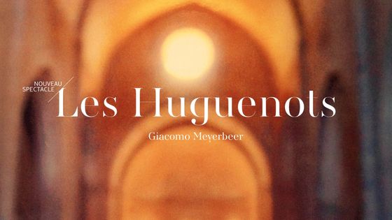 Affiche Les Huguenots - Opéra national de Paris