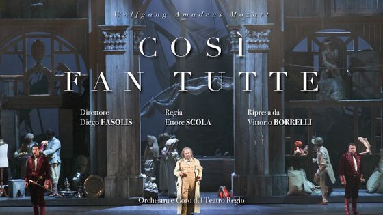 Così fan tutte - Teatro Regio Torino