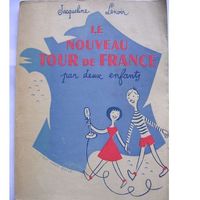 couverture de l"'ouvrage "Le nouveau tour de France par deux enfants", par Jacqueline Lenoir, 1954.