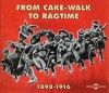 « From Cake-Walk to Ragtime »