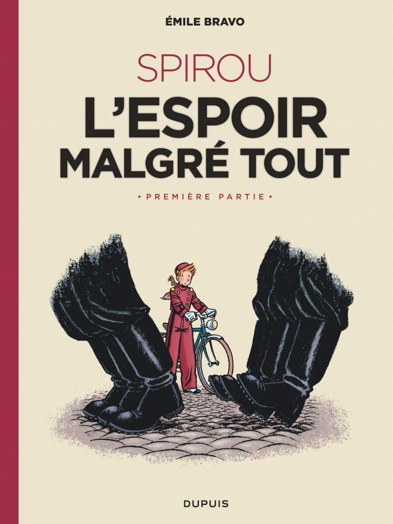 Spirou, L'espoir malgré tout (éditions Dupuis)