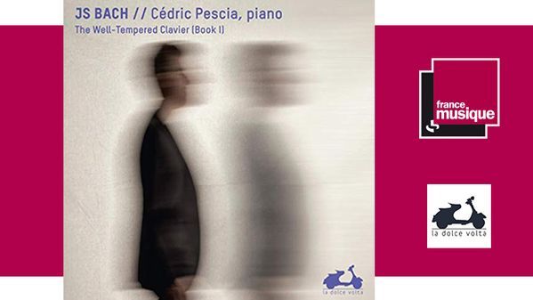 Cédric Pescia - J-S. Bach, le clavier bien tempéré