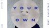 « For Your Own Good »